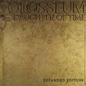 Colosseum – Daughter Of Time - CD Colosseum – Daughter Of Time - CD