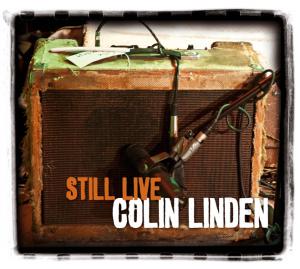 Colin Linden - Still Live - CD