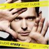 Michael Buble - CRAZY LOVE - CD