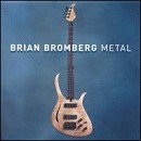 Brian Bromberg - Metal - CD