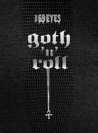 69 eyes - Goth'n'roll -3CD+DVD 69 eyes - Goth'n'roll -3CD+DVD