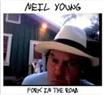 Neil Young - Fork In The Road - CD+DVD Neil Young - Fork In The Road - CD+DVD