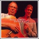 Paul Jones/Dave Kelly - Live at the Ram Jam Club - CD