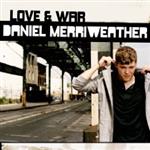 Daniel Merriweather - Love & War - CD Daniel Merriweather - Love & War - CD