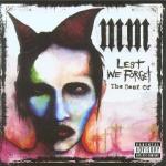 Marilyn Manson - Lest We Forget: The Best of - CD Marilyn Manson - Lest We Forget: The Best of - CD