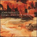 John Patitucci - Songs, Stories & Spirituals - CD