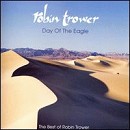 Robin Trower - Day of the Eagle: The Best of Robin Trower - CD