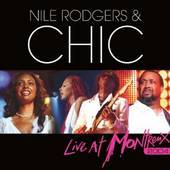 Nile Rodgers & Chic - Live At Montreux 2004 - DVD+CD