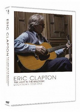 Eric Clapton - Lady In The Balcony: Lockdown Sessions - DVD