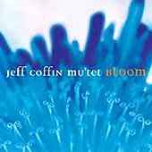 Jeff Coffin - Bloom - CD