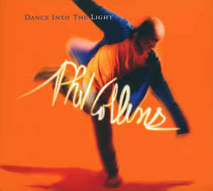 Phil Collins ‎- Dance Into The Light - Deluxe - 2CD