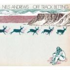Nels Andrews - Off Track Betting - CD