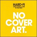 Hard-Fi - Once Upon a Time in the West - CD Hard-Fi - Once Upon a Time in the West - CD