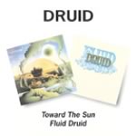 Druid - Toward The Sun/Fluid Druid - CD Druid - Toward The Sun/Fluid Druid - CD