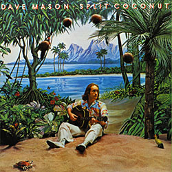 Dave Mason - Dave Mason/Split Coconut - CD