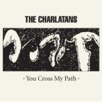 Charlatans - You Cross My Path - CD