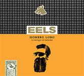 Eels - Hombre Lobo: 12 Songs of Desire - CD