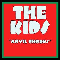 Heavy Metal Kids - Anvil Chorus - CD