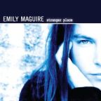Emily Maguire - Stranger Place - CD