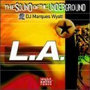 Marques Wyatt - Sound of Underground L.A. - CD