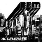 REM - Accelerate - CD