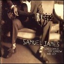 Samuel James - Songs Famed for Sorrow and Joy - CD