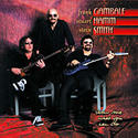 Frank Gambale, Steve Smith & Stu Hamm-Show Me What You Can Do-CD