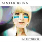 Sister Bliss ( Faithless ) - Nightmoves - 2CD