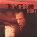 Tom Waits - Blood Money - CD