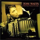 Tom Waits - Franks Wild Years - CD - Kliknutím na obrázek zavřete