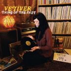 Vetiver - A Thing of the Past - CD