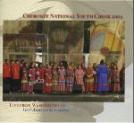 Cherokee National Youth Choir - Live from Washington DC - DVD