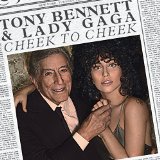 Lady Gaga & Tony Bennett - Cheek to Cheek(deluxe) - CD Lady Gaga & Tony Bennett - Cheek to Cheek(deluxe) - CD