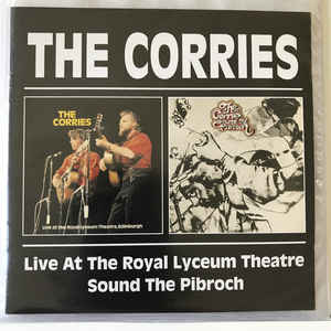 Corries – Live At The Royal Lyceum Theatre / Sound...- 2C Corries – Live At The Royal Lyceum Theatre / Sound...- 2C