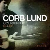 Corb Lund - Counterfeit Blues - CD+DVD