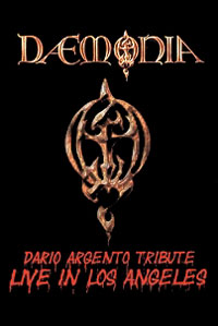 DAEMONIA - Dario Argento Tribute - Live In Los Angeles- DVD+CD