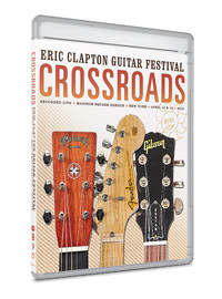 Eric Clapton - Crossroads Guitar Festival 2013 - 2DVD