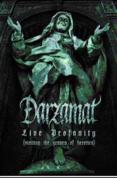 Darzamat - Live Profanity - Visiting The Graves Of Heretics- DVD