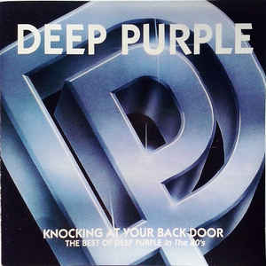 Deep Purple ‎- Knocking At Your Back Door - CD