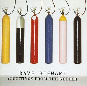 Dave Stewart - Greetings From the Gutter - CD Dave Stewart - Greetings From the Gutter - CD