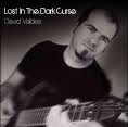David Valdes - Lost In The Dark Curse - DVD