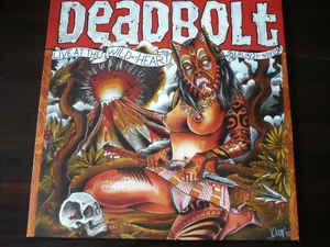 Deadbolt – Live At The Wild At Heart - 3LP Deadbolt – Live At The Wild At Heart - 3LP