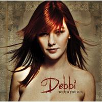 Debbie - Touch The Sun - CD Debbie - Touch The Sun - CD