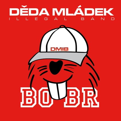 Děda Mládek Illegal Band - Bobr - CD Děda Mládek Illegal Band - Bobr - CD