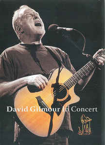 David Gilmour – David Gilmour In Concert - DVD David Gilmour – David Gilmour In Concert - DVD