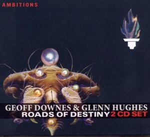 Geoff Downes/Glenn Hughes - Roads Of Destiny - 2CD Geoff Downes/Glenn Hughes - Roads Of Destiny - 2CD