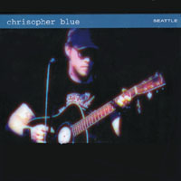 Chrisopher Blue - Live in Seattle - DVD