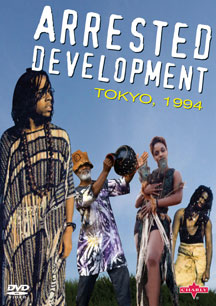 Arrested Development - Tokyo, 1994 - DVD Arrested Development - Tokyo, 1994 - DVD
