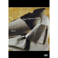 Erik Friedlander - Skin - DVD