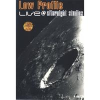 Low profile - live@afternite studios - DVD